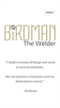 Mobile Screenshot of birdmanthewelder.com